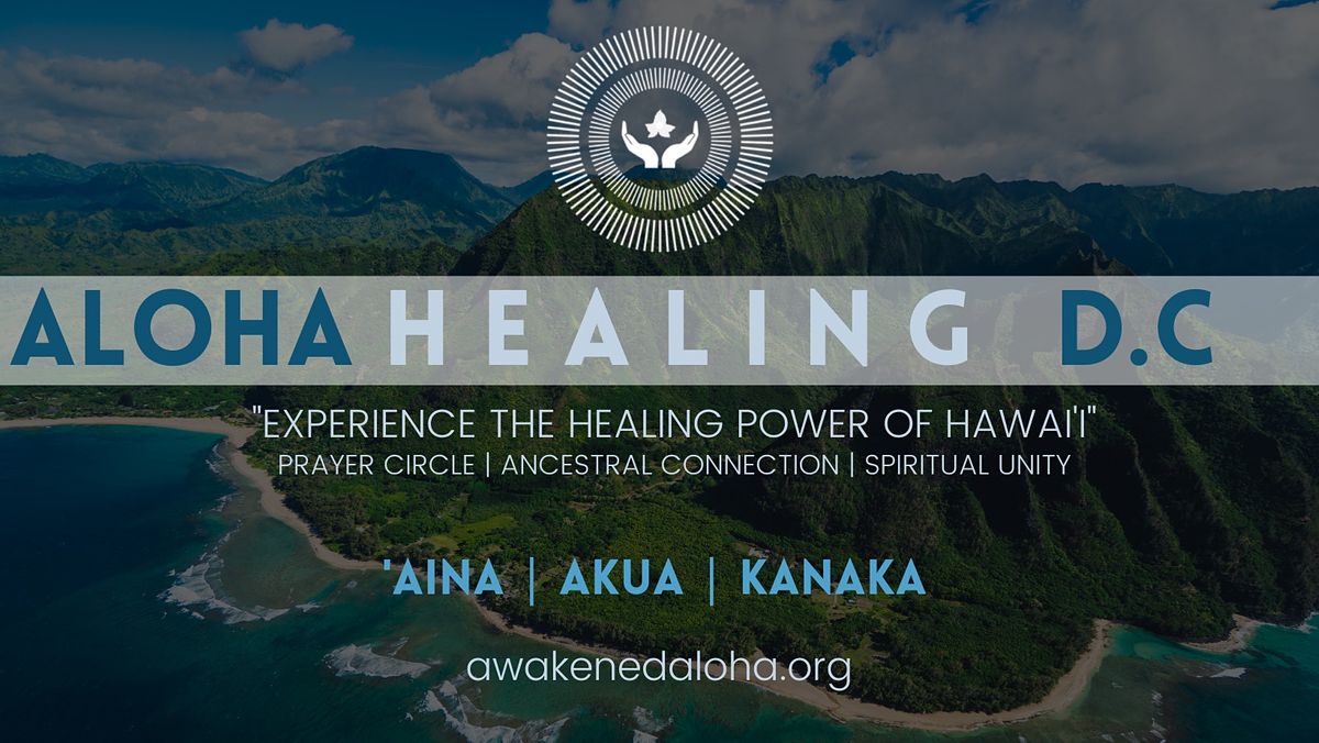 Aloha Healing in Washington D.C