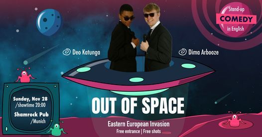 OUT OF SPACE Comedy Show: Eastern European Invasion