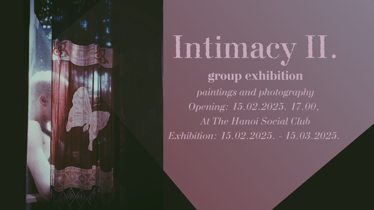 Intimacy II. group exhibition