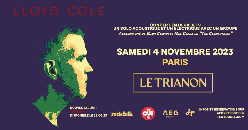 Lloyd Cole \u2022 Le Trianon, Paris \u2022 4 novembre 2023