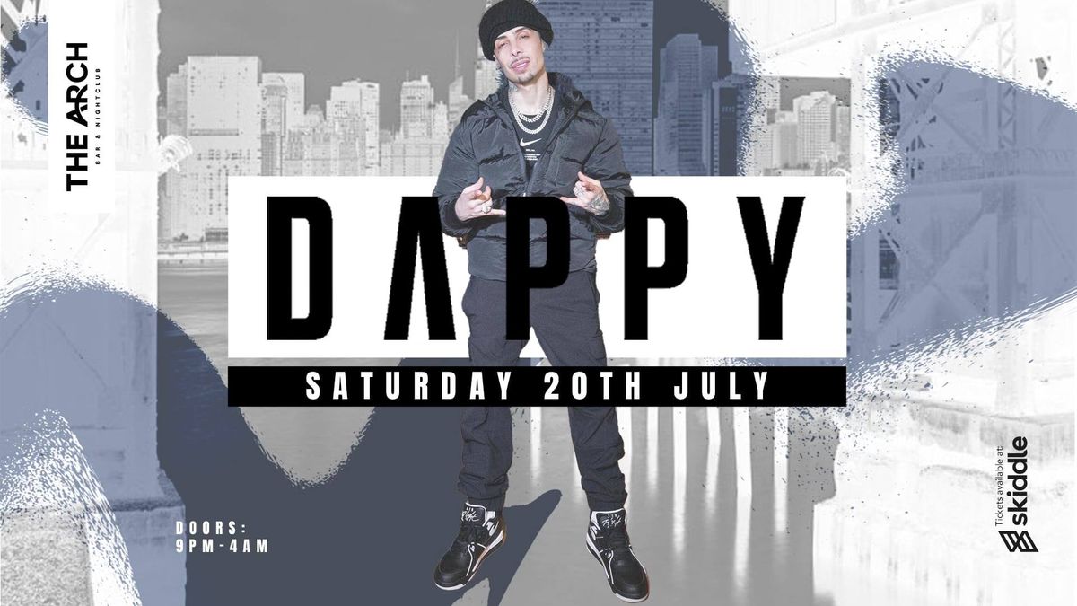 The Arch Presents DAPPY