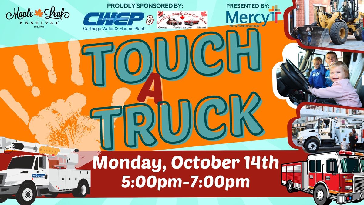 Maple Leaf Festival\u00ae - Touch-A-Truck