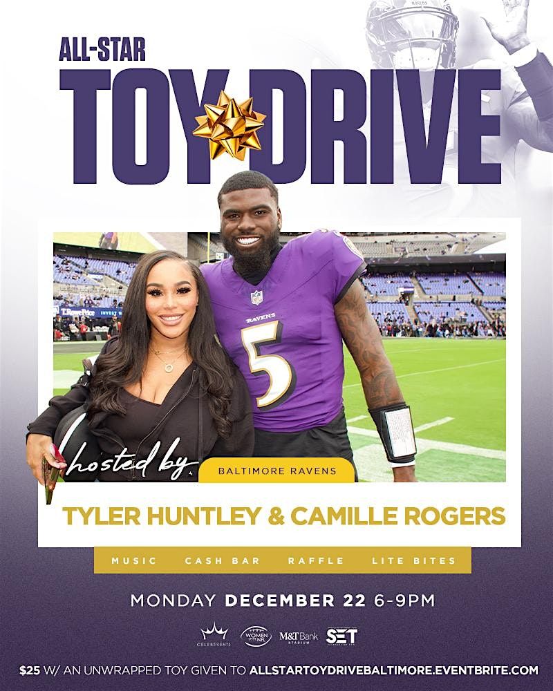 All-Star Toy Drive Hosted by Ravens #5 Tyler Huntley & Camillee Rogers