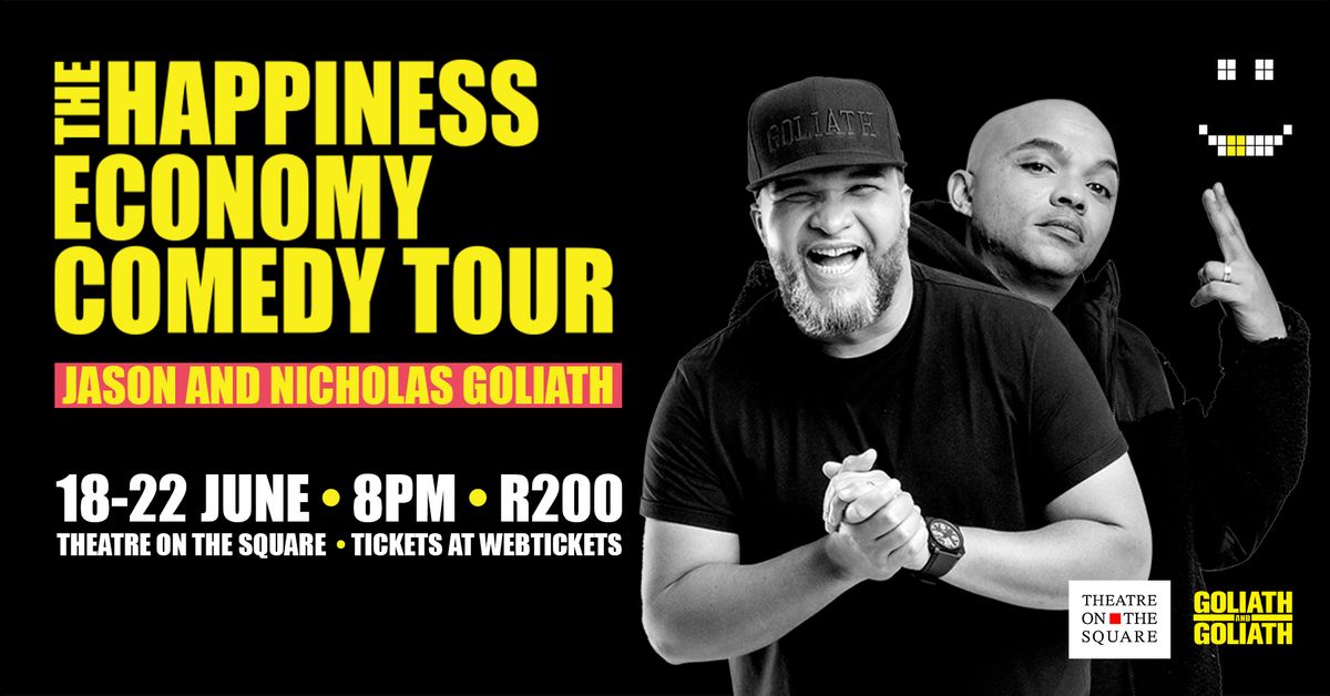 The Happiness Economy Comedy Tour: Johannesburg