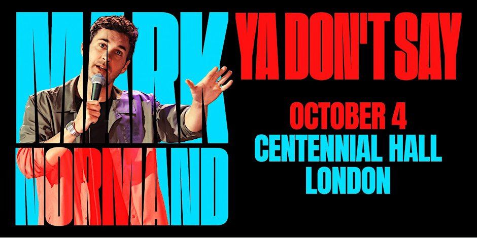 Mark Normand: Ya Don't Say Tour