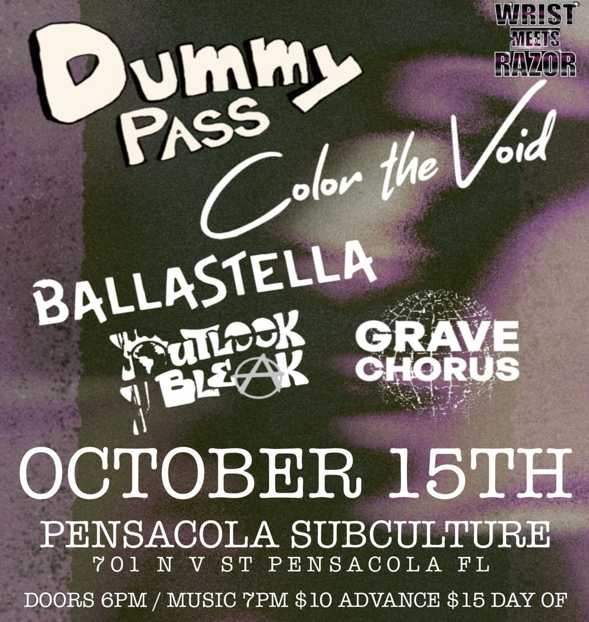 Dummy Pass, Color The Void, Ballastella, Outlook Bleak, and Grave Chorus at Subculture 10\/15