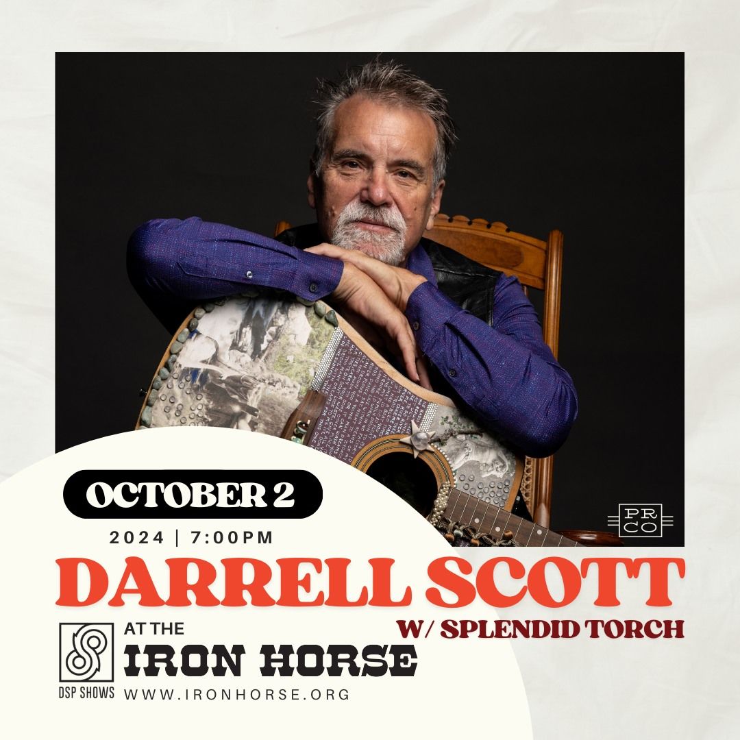 Darrell Scott w\/ Splendid Torch at The Iron Horse