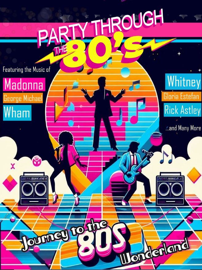 Party through the 80's