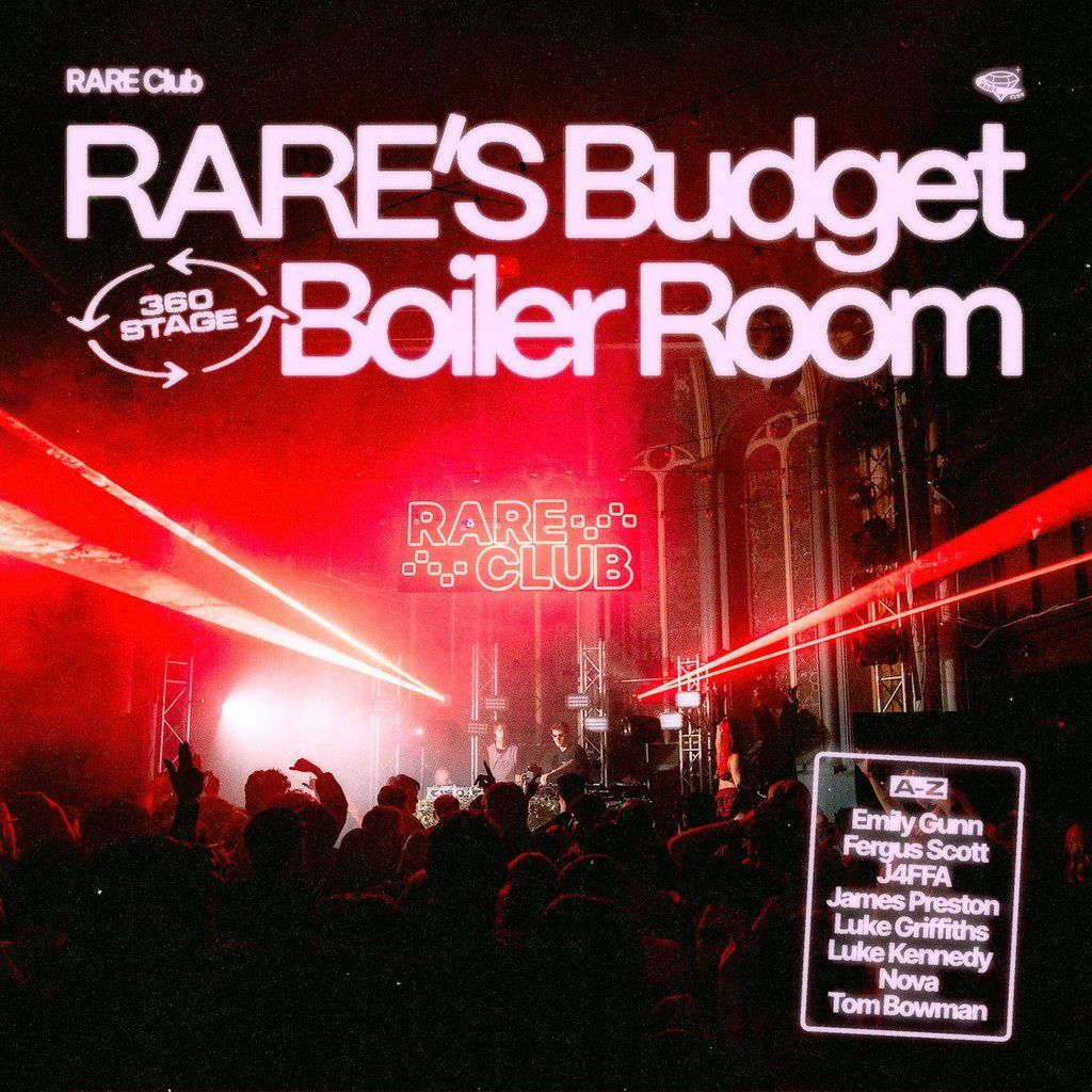 RARE Club \/\/ Budget Boiler Room