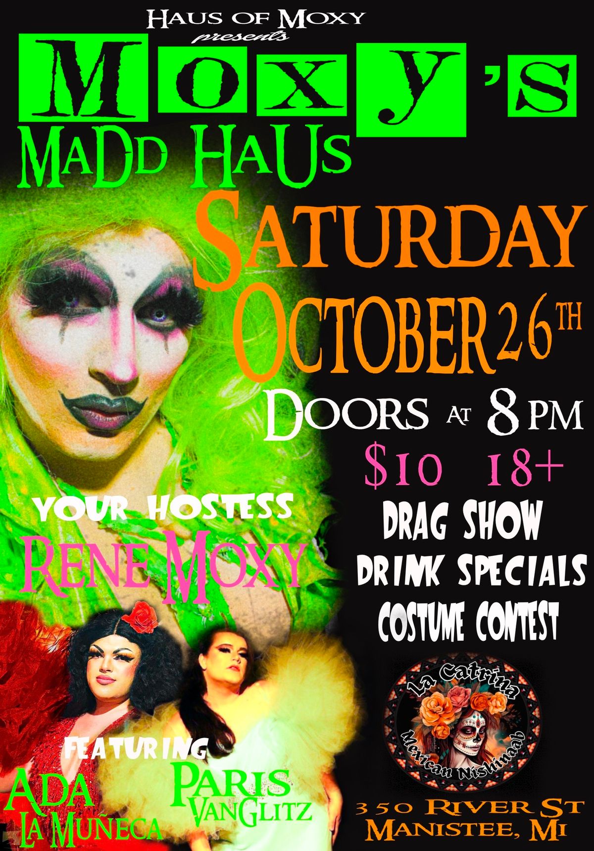 MoXy\u2019s MaDd Haus - Halloween Drag Show