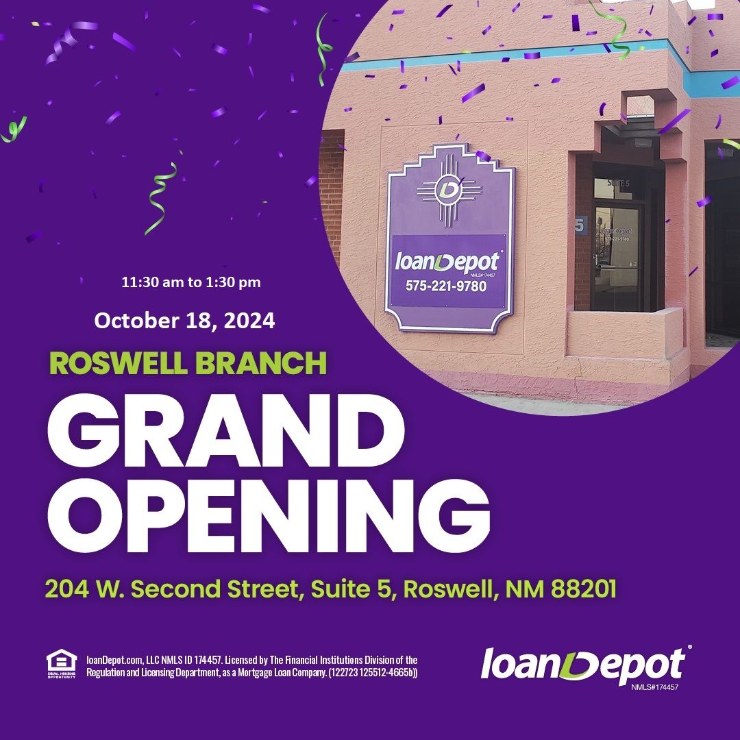 Grand Opening Ribbon Cutting for Loan Depot - Roswell Branch