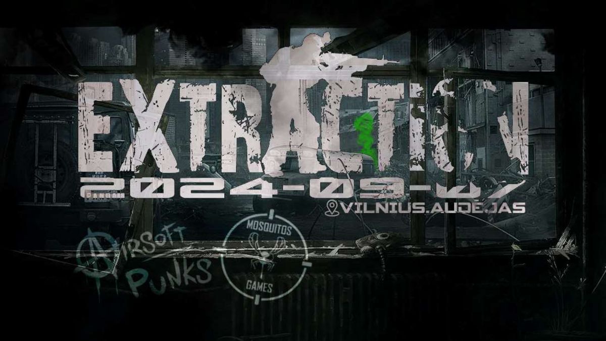 EXTRACTION (Airsoft Punks + Mosquitos Games)