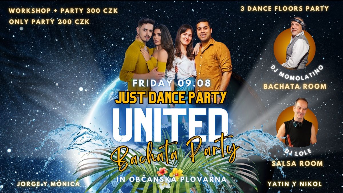 United Bachata Party - Just Dance Party \u2600\ufe0f?