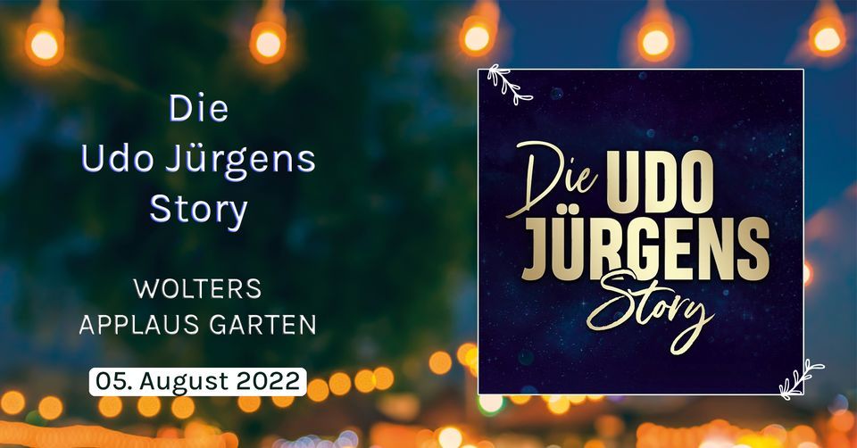 Die Udo Jürgens Story live im Wolters Applaus Garten mit Gabriela