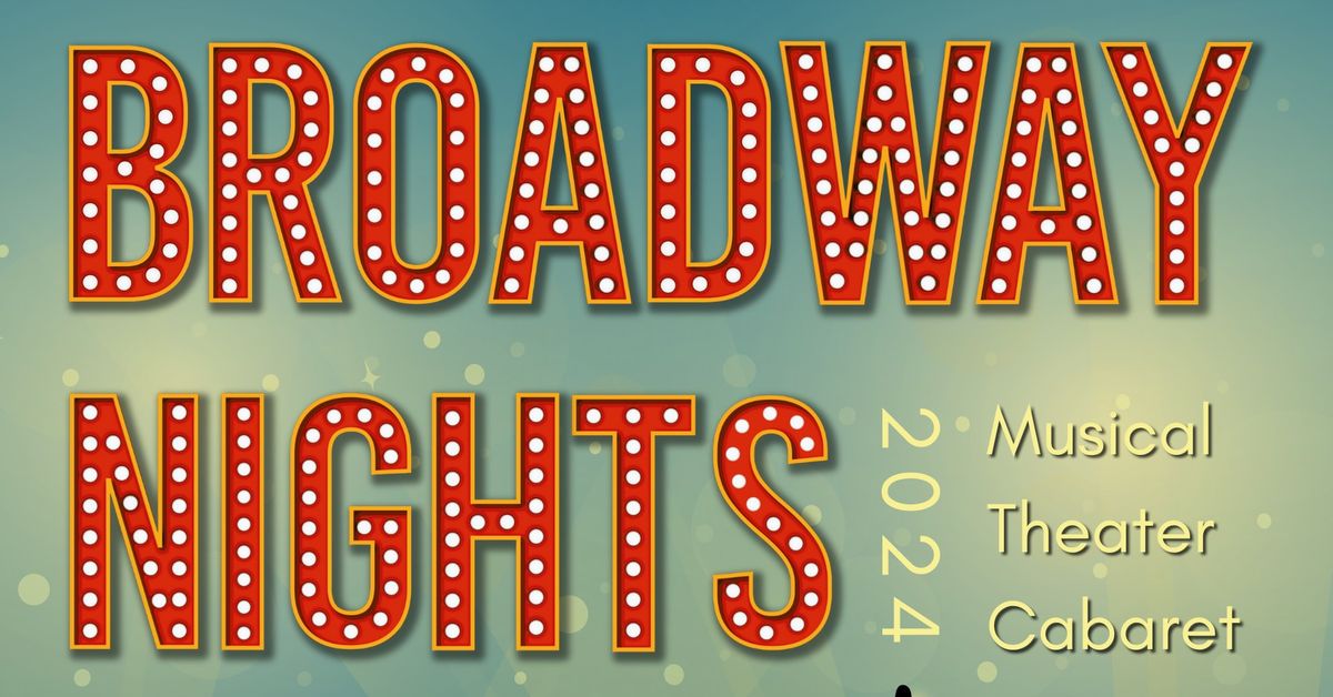 Broadway Nights Benefit Concert