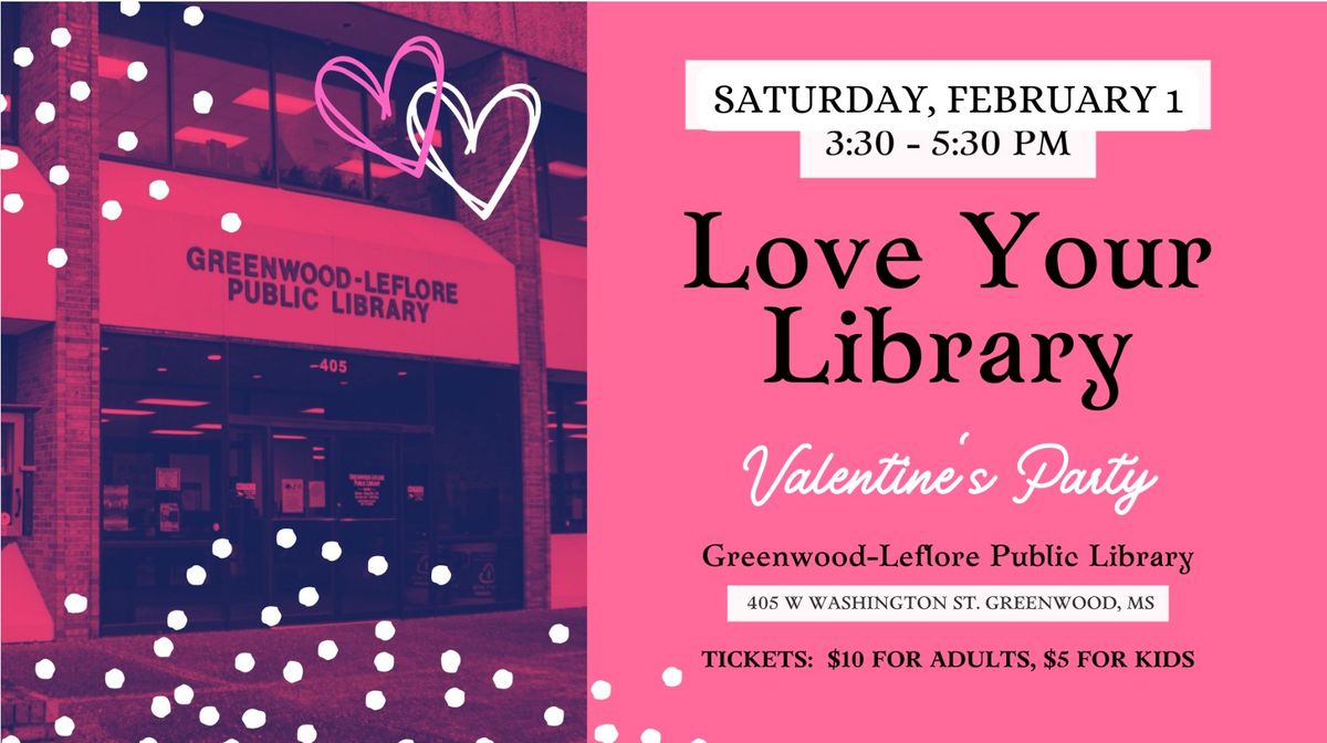 LOVE Your Library Membership Drive