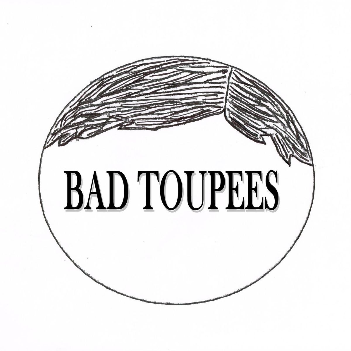 EVENTS AT THE BARN FEATURING BAD TOUPEES