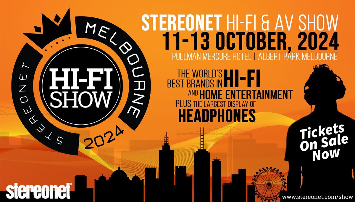 2024 StereoNET Melbourne Hi-Fi & AV Show