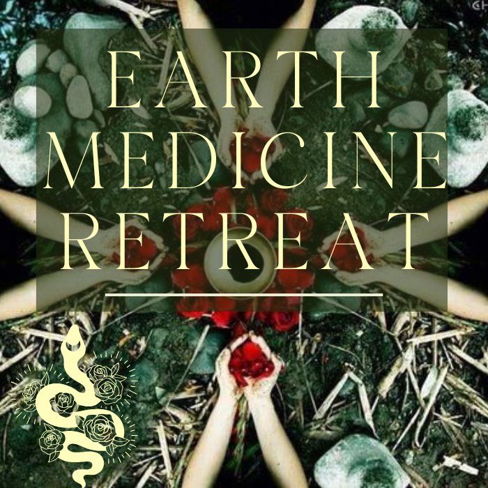 EARTH MEDICINE RETREAT