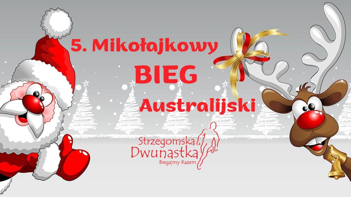 5. Miko\u0142ajkowy Bieg Australijski