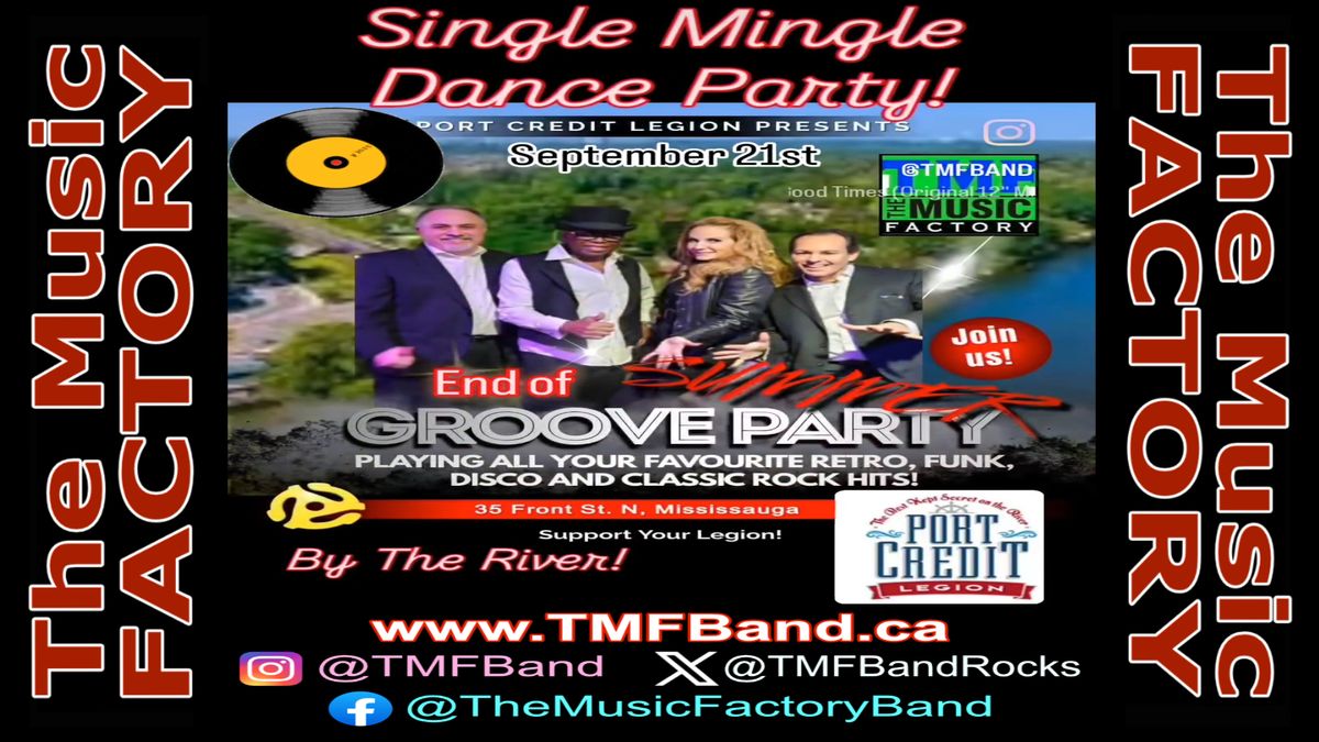 The Music Factory (TMF) Band rocks Legion Branch 82 in Port Credit on Saturday, September 21 at 8pm!