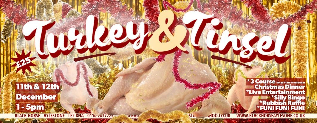 Turkey & Tinsel