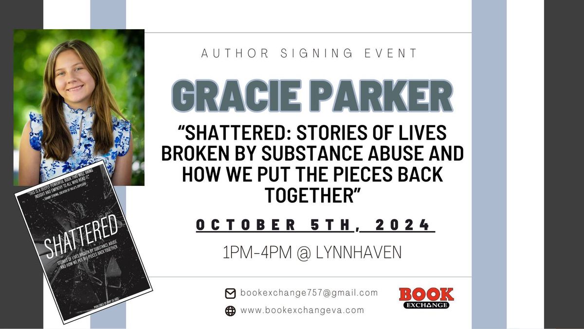 Author Signing: GRACIE PARKER "Shattered"