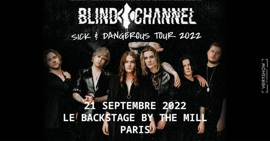 BLIND CHANNEL \u2022 PARIS