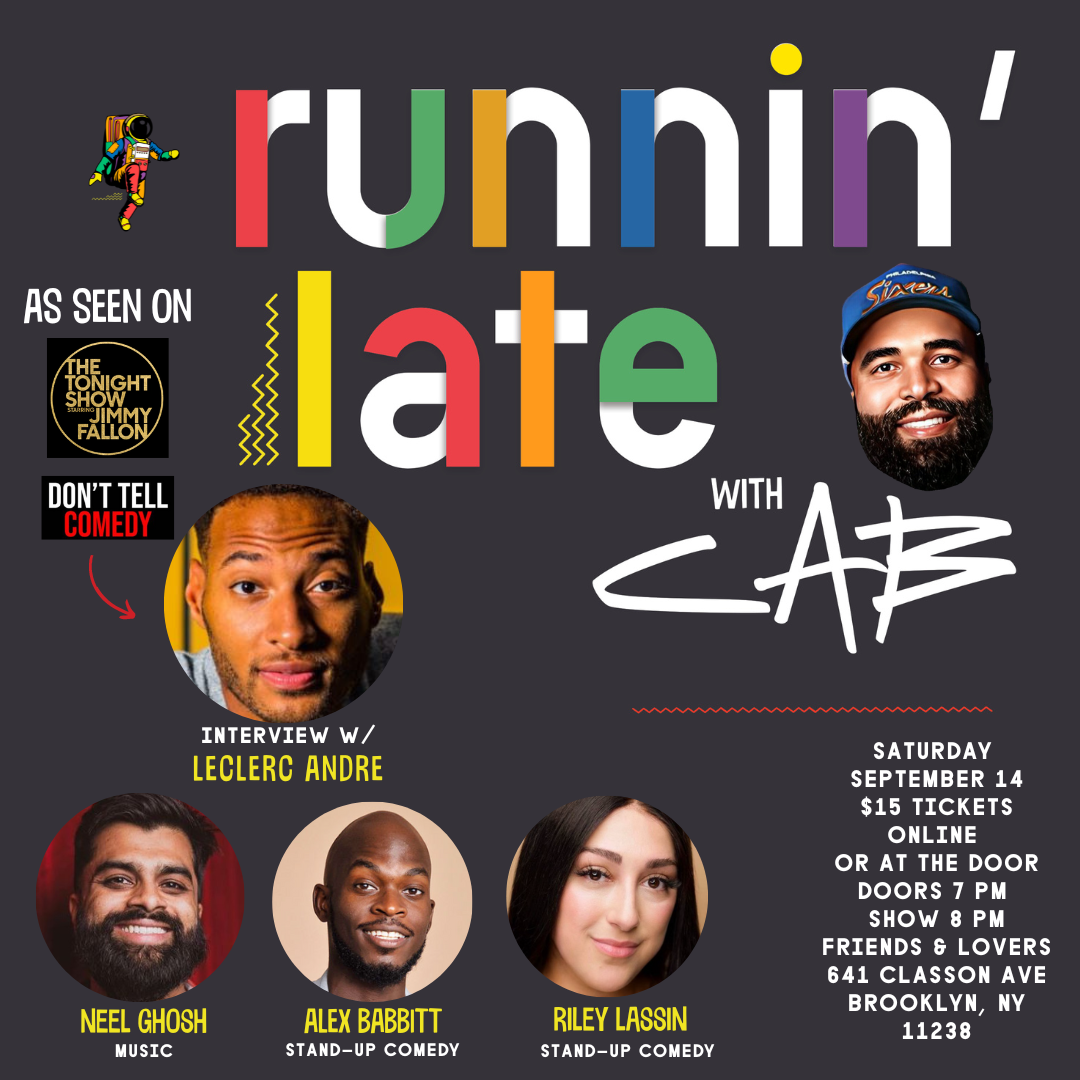 Runnin Late Comedy Show