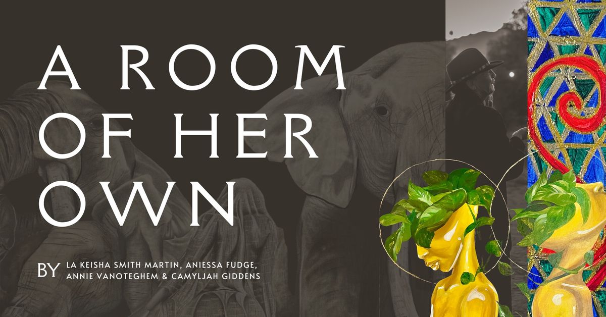 Opening Reception of A Room of Her Own