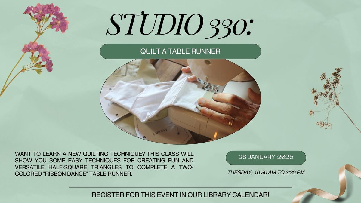 Studio 330: Quilt a Table Runner