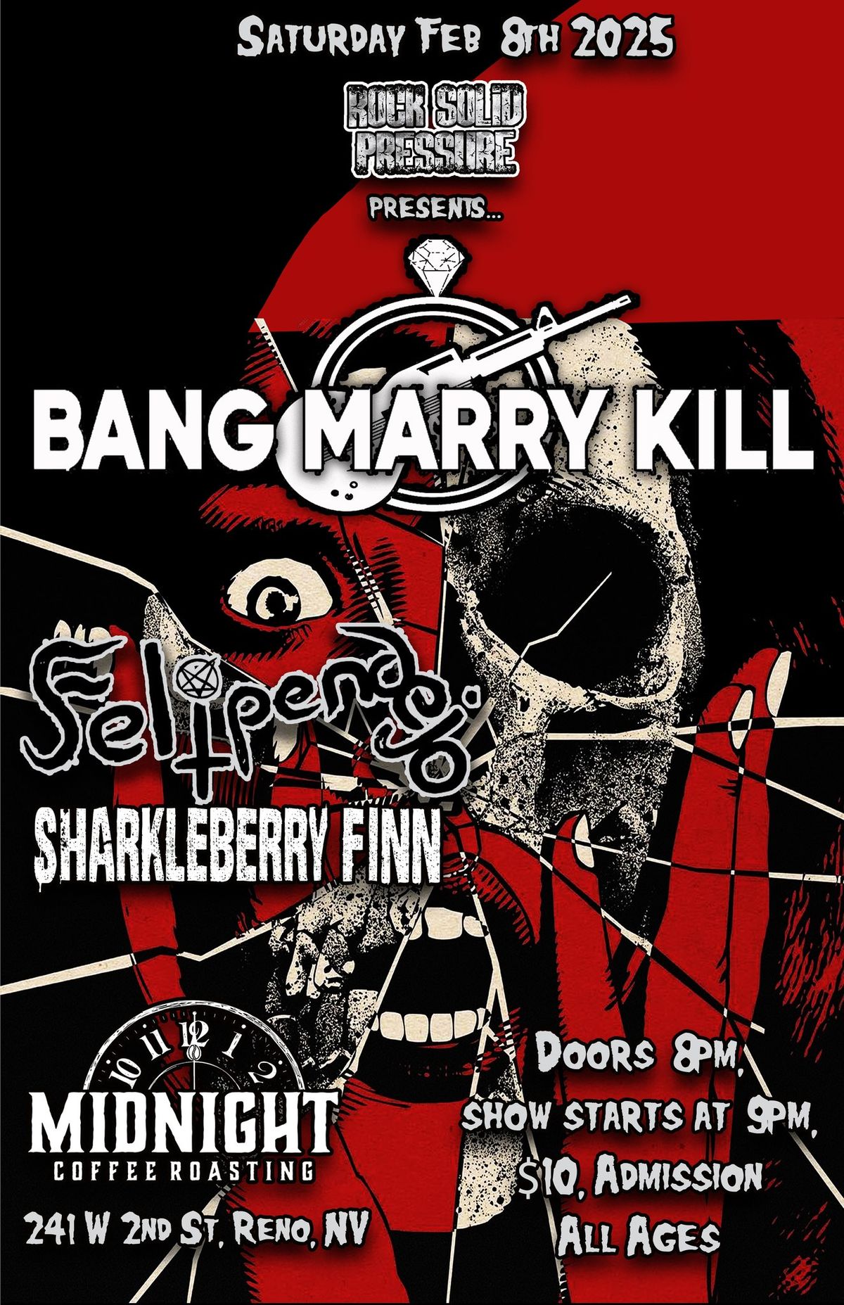 BANG MARRY K*ll w\/ Felipendejo, Sharkleberry Finn