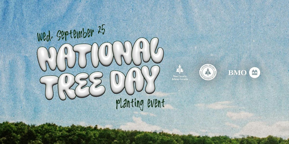 Tree Canada's National Tree Day Planting Event in Winnipeg (Buhler Park)