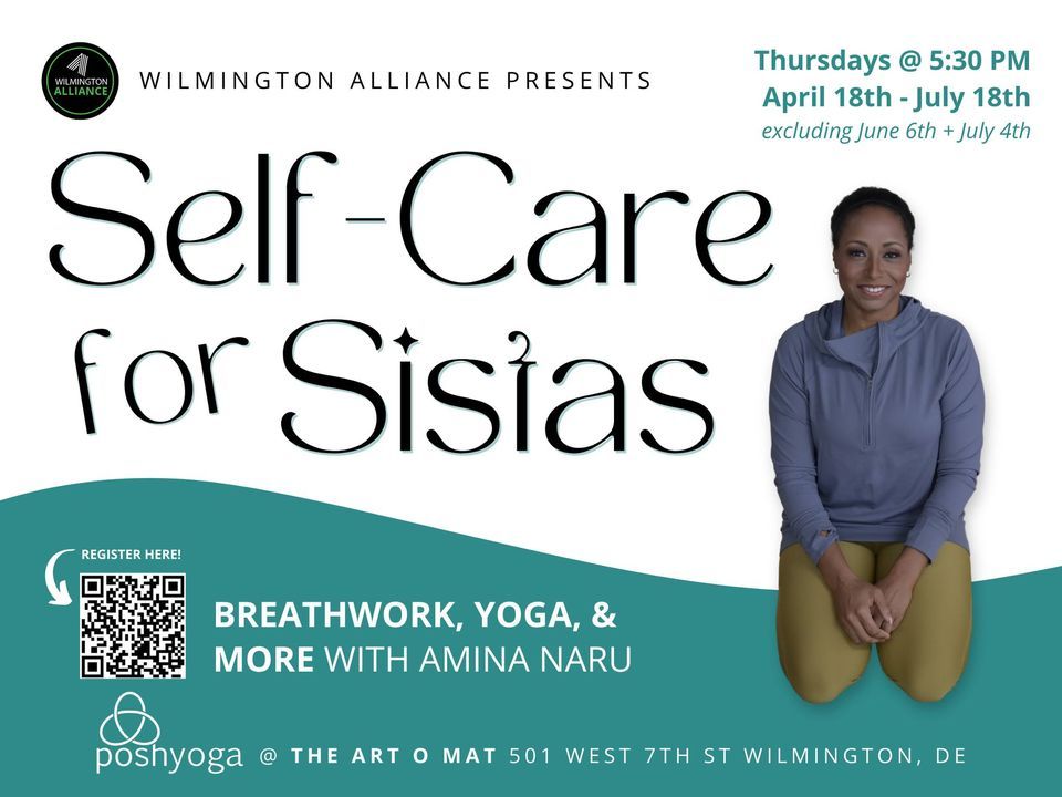 Self-Care for Sistas - Yoga, Meditation, and Sisterhood