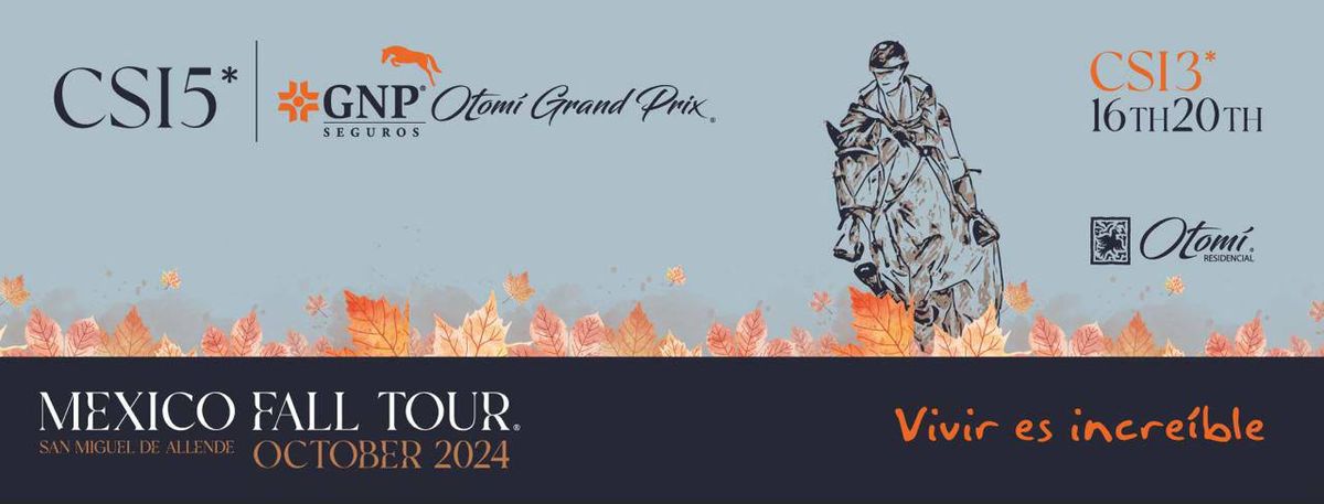 CSI3* Mexico Fall Tour Otomi 2024