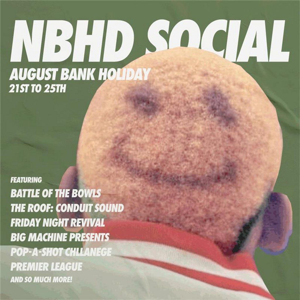 NBHD Social August Bank Holiday!