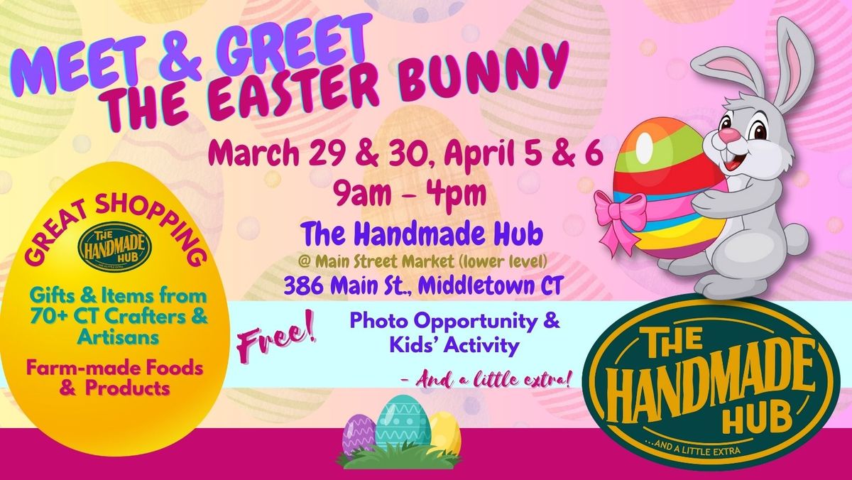 Easter Bunny visits The HandMade Hub! 