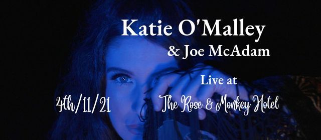 Katie O'Malley - Live at The Rose & Monkey Hotel, Manchester