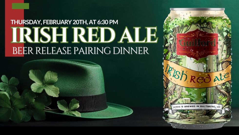 Irish Red Ale Beer Release Pairing Dinner 