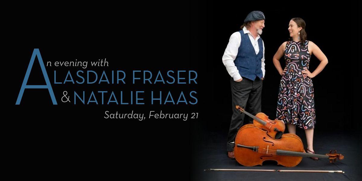 An Evening with Alasdair Fraser and Natalie Haas