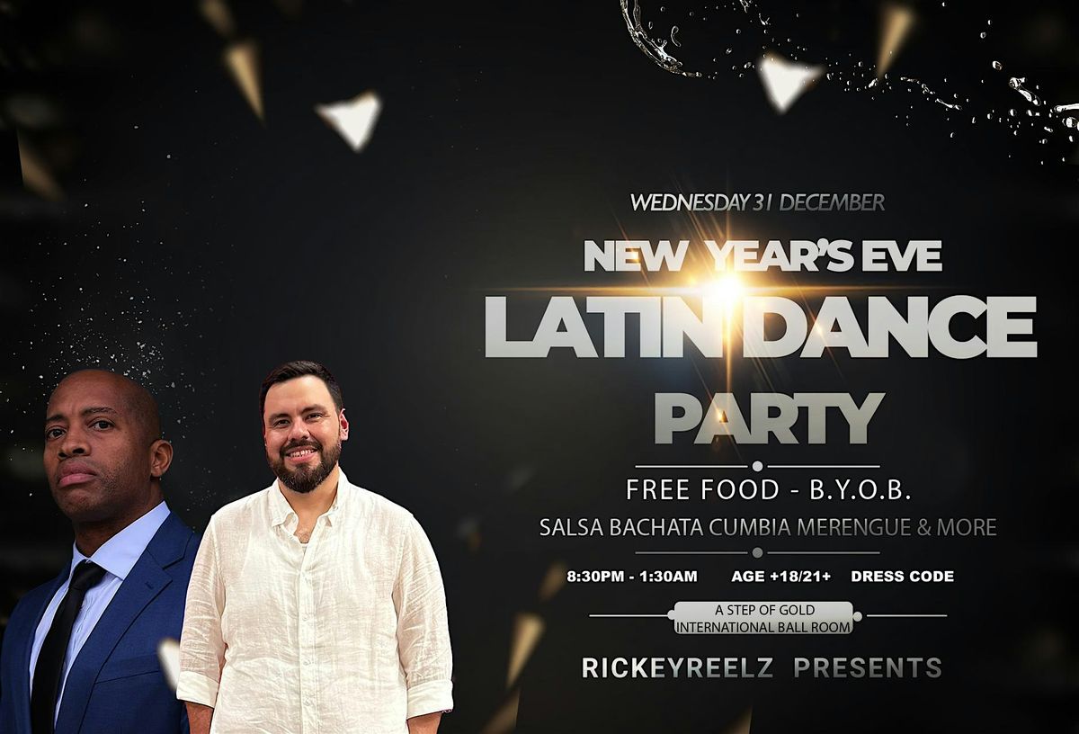 EPIC NEW YEAR'S EVE Latin Dance Party
