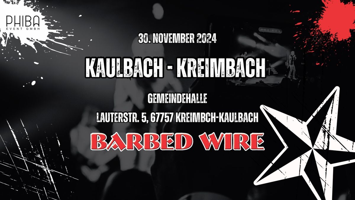 BARBED WIRE - Kaulbach-Kreimbach (KUS)