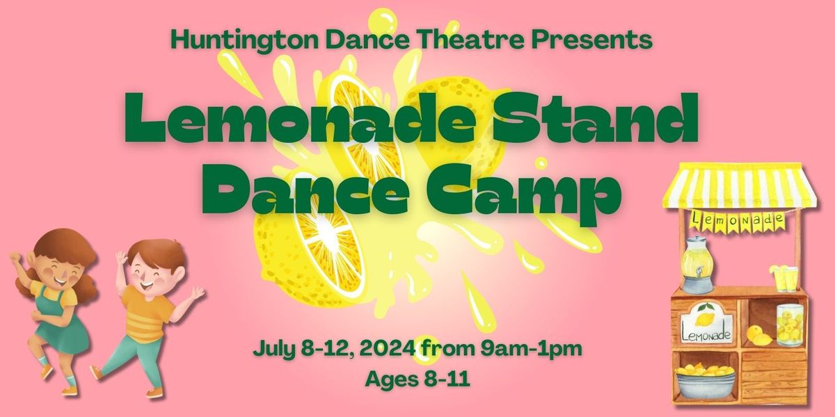 Lemonade Stand Dance Camp 2024