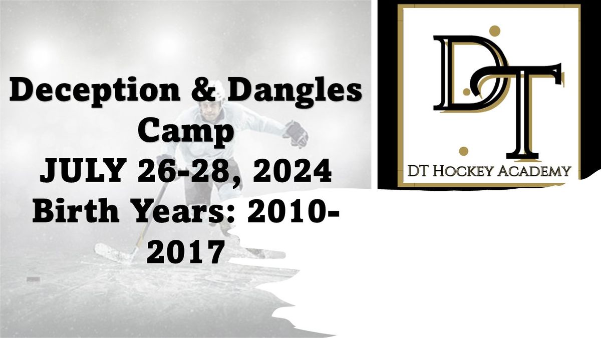 Deception & Dangles Camp