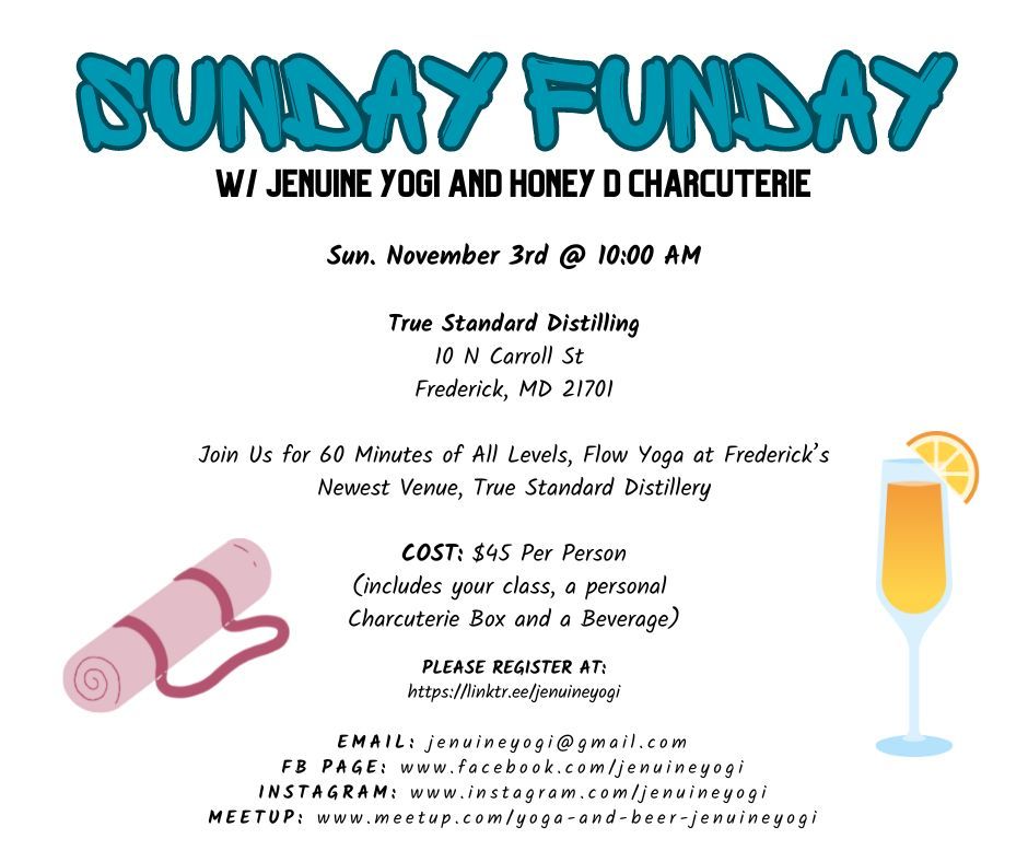 Sunday Funday w\/ Jenuine Yogi @ True Standard Distillery