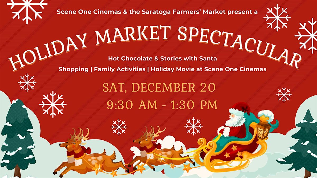Holiday Market Spectacular