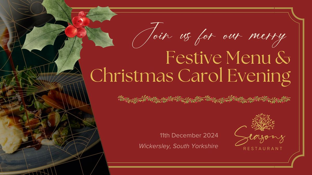 Our Festive Menu & Christmas Carol Evening at Seasons Restaurant