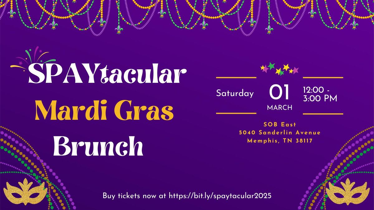 Spaytacular 2025 - Mardi Gras Brunch