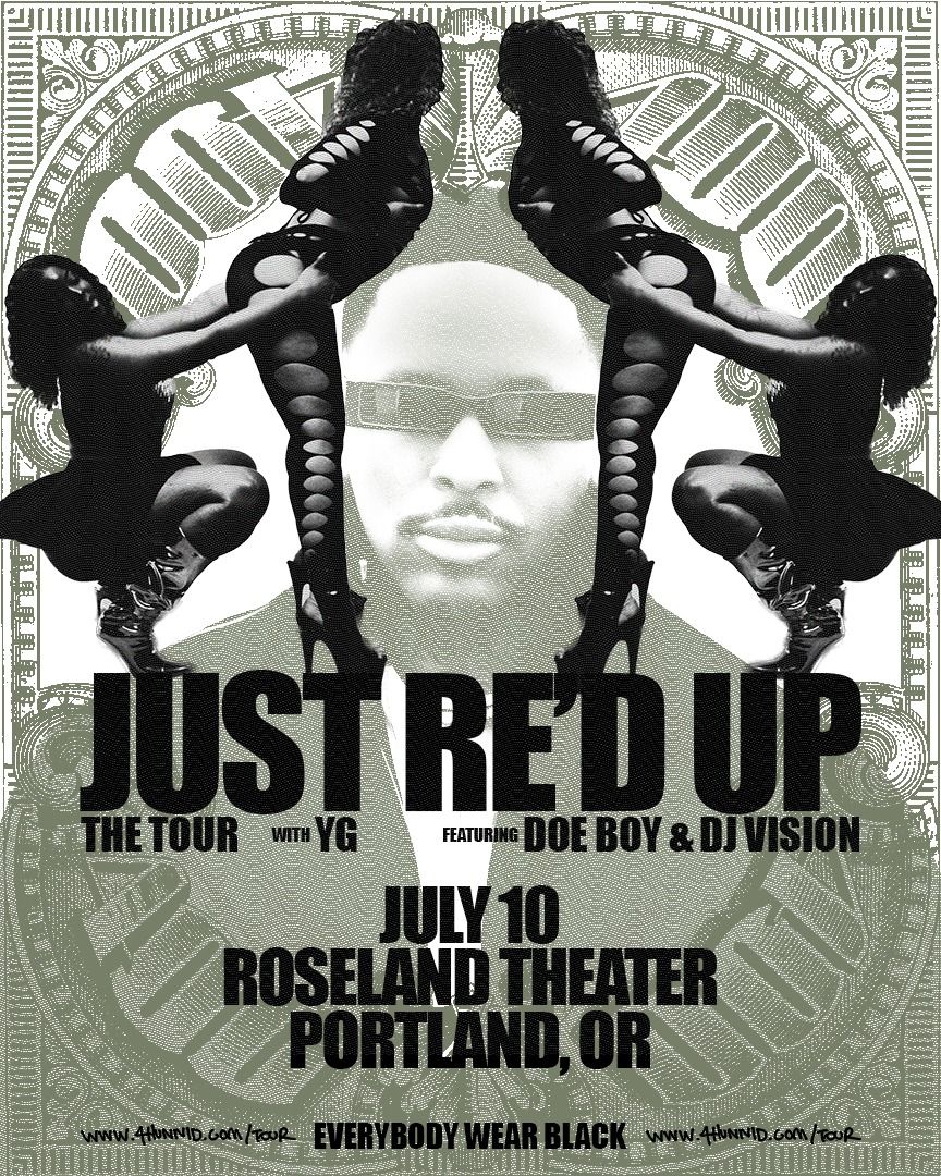 YG - The JUST RE'D UP Tour - Roseland Theater - Portland, OR
