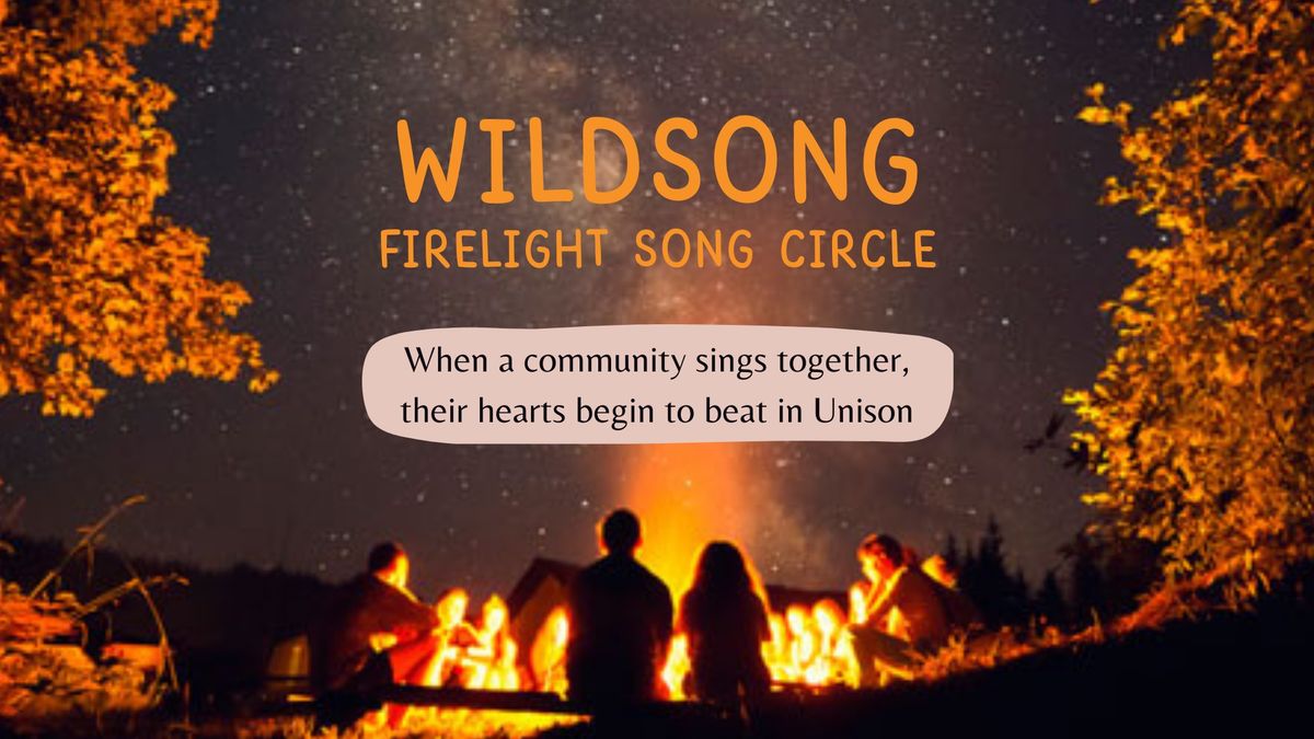 WildSong - Firelight Song Circle (Gozo)